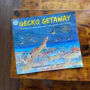 Gecko Getaway The Tale Of A Barbados Leaf-Toed Gecko & A Firefly Paperback Book